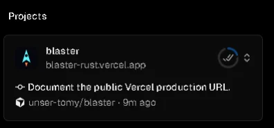 Vercelでのプロジェクトデプロイ完了結果と生成された公開URL（blaster-rust.vercel.app）の表示画面